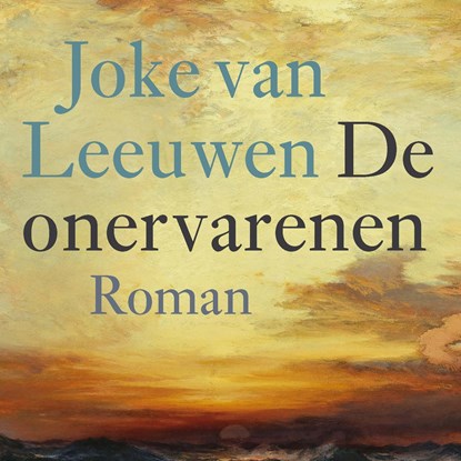 De onervarenen, Joke van Leeuwen - Luisterboek MP3 - 9789021409290