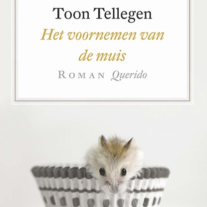 Het voornemen van de muis, Toon Tellegen - Luisterboek MP3 - 9789021409955