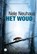Het woud, Nele Neuhaus - Paperback - 9789021412764