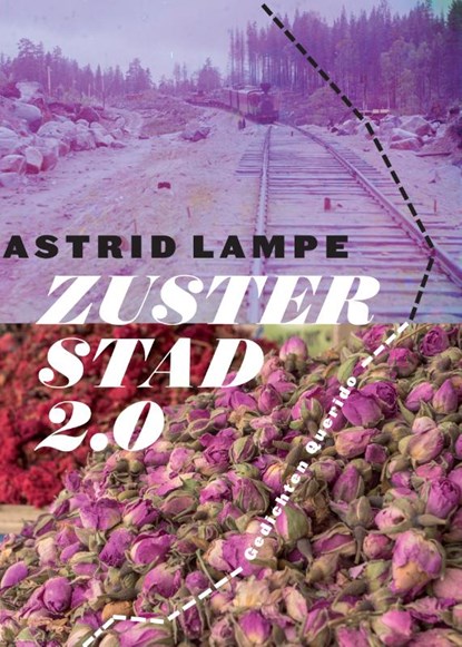 Zusterstad 2.0, Astrid Lampe - Paperback - 9789021412917
