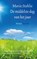De middelste dag van het jaar, Maria Stahlie - Paperback - 9789021412948