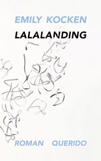 Lalalanding | Emily Kocken | 