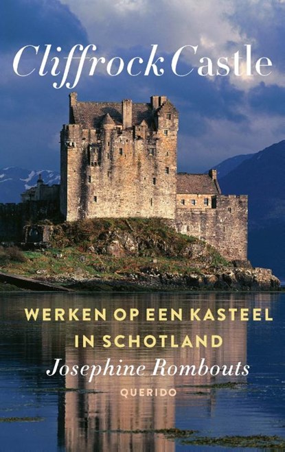 Cliffrock Castle, Josephine Rombouts - Paperback - 9789021414683
