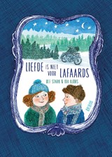Liefde is niet voor lafaards - Ulf Stark - 9789021414812