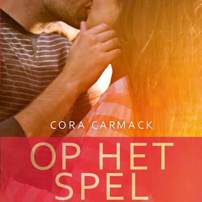 Op het spel, Cora Carmack - Luisterboek MP3 - 9789021415017