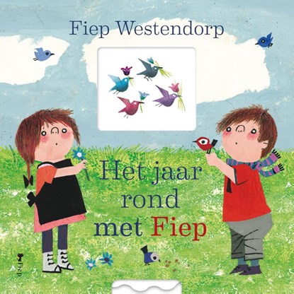Het jaar rond met Fiep, Fiep Westendorp - Gebonden - 9789021415215