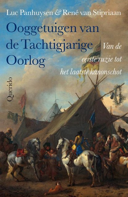 Ooggetuigen van de Tachtigjarige Oorlog, Luc Panhuysen ; René van Stipriaan - Paperback - 9789021415383