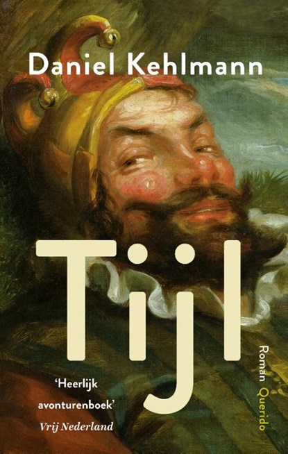 Tijl, Daniel Kehlmann - Paperback - 9789021415512