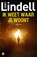 Ik weet waar je woont, Unni Lindell - Paperback - 9789021415789
