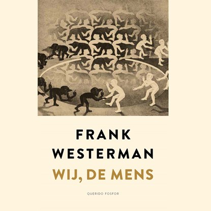 Wij, de mens, Frank Westerman - Luisterboek MP3 - 9789021416151