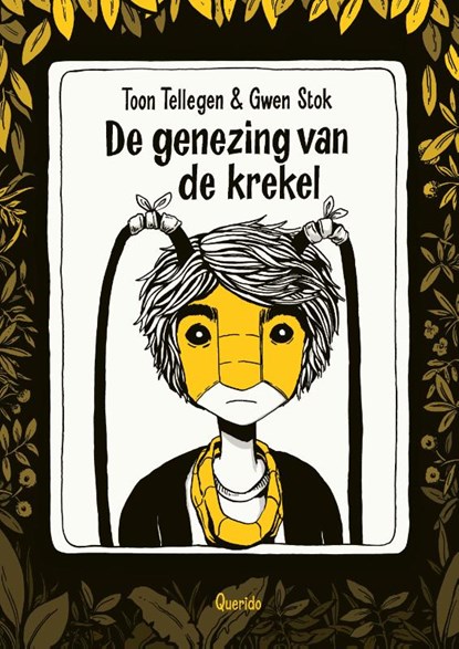 De genezing van de krekel, Toon Tellegen ; Gwen Stok - Paperback - 9789021416267