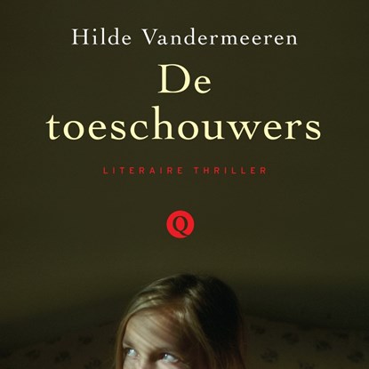 De toeschouwers, Hilde Vandermeeren - Luisterboek MP3 - 9789021416274