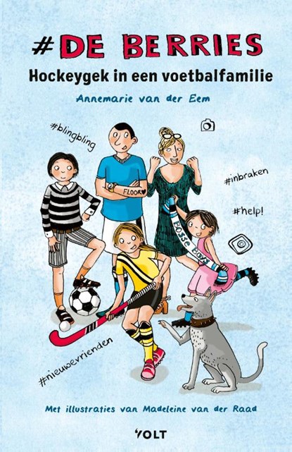 Hockeygek in een voetbalfamilie, Annemarie van der Eem - Gebonden - 9789021416342