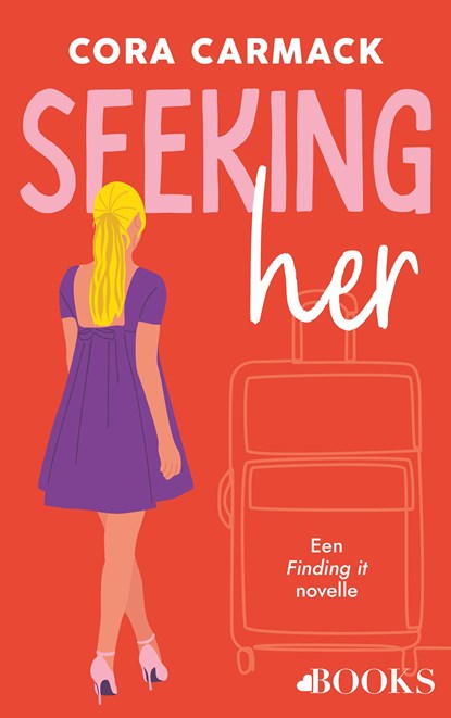 Seeking her, Cora Carmack - Ebook - 9789021416526