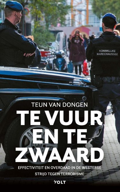 Te vuur en te zwaard, Teun van Dongen - Paperback - 9789021416984