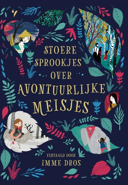 Stoere sprookjes over avontuurlijke meisjes, Julia Bruce - Gebonden - 9789021417875