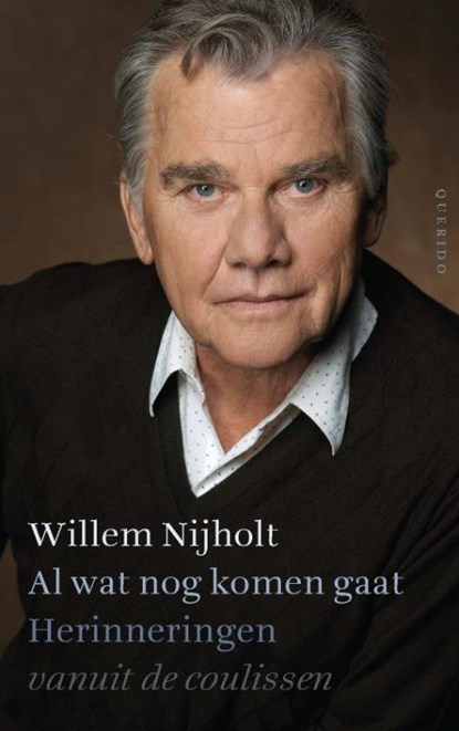 Al wat nog komen gaat, Willem Nijholt - Gebonden - 9789021417943