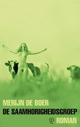 De saamhorigheidsgroep - Merijn de Boer - 9789021418216