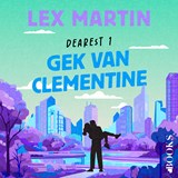 Gek van Clementine - Lex Martin - 9789021418940
