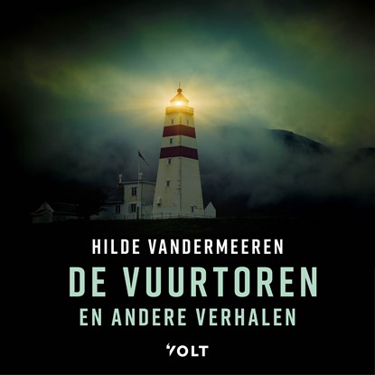 De vuurtoren en andere verhalen, Hilde Vandermeeren - Luisterboek MP3 - 9789021419008