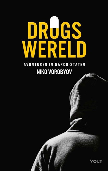 Drugswereld, Niko Vorobyov - Paperback - 9789021419572