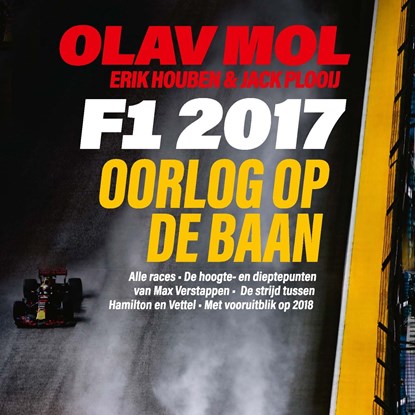 F1 2017, Olav Mol ; Erik Houben ; Jack Plooij - Luisterboek MP3 - 9789021419770