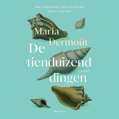 De tienduizend dingen, Maria Dermoût - Luisterboek MP3 - 9789021419916