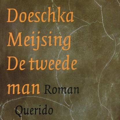 De tweede man, Doeschka Meijsing - Luisterboek MP3 - 9789021419985