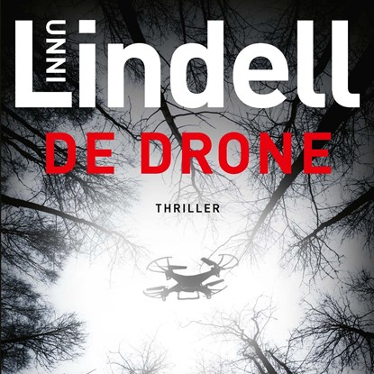 De drone, Unni Lindell - Luisterboek MP3 - 9789021420233