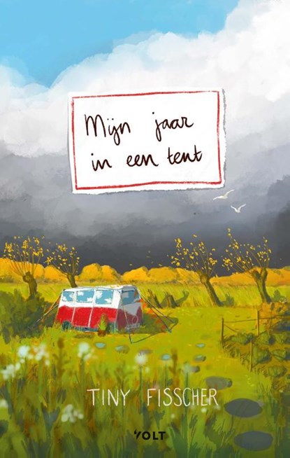 Mijn jaar in een tent, Tiny Fisscher - Gebonden - 9789021421827