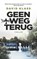 Geen weg terug, David Klass - Paperback - 9789021422473