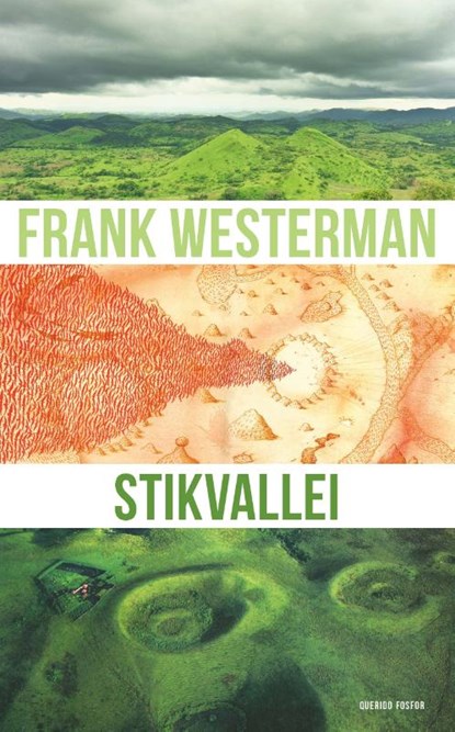 Stikvallei, Frank Westerman - Paperback - 9789021422756