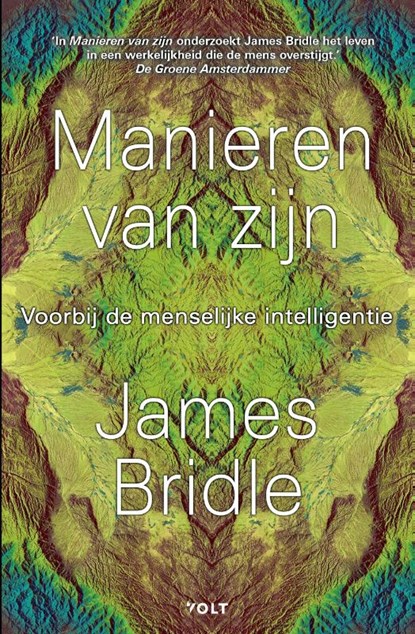 Manieren van zijn, James Bridle - Paperback - 9789021423494