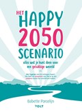 Het happy 2050 scenario | Babette Porcelijn | 