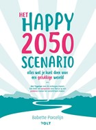 Het happy 2050 scenario | Babette Porcelijn | 