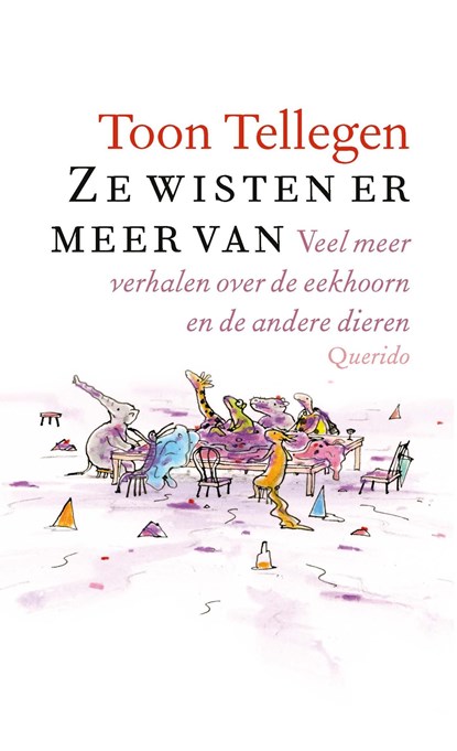 Ze wisten er meer van, Toon Tellegen - Ebook - 9789021423913