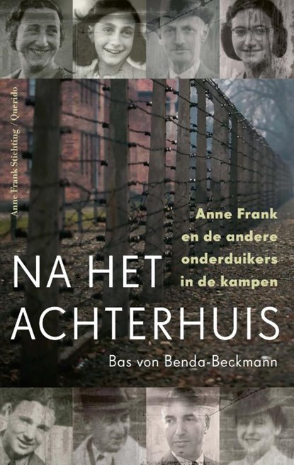 Na het Achterhuis, Bas von Benda-Beckmann - Paperback - 9789021423920