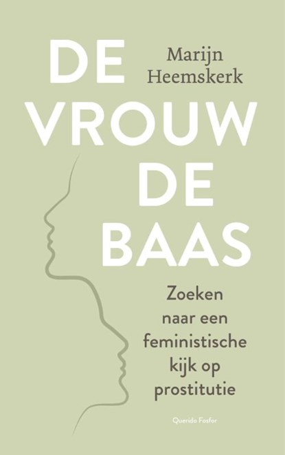 De vrouw de baas, Marijn Heemskerk - Paperback - 9789021424019