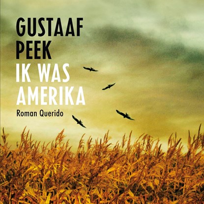 Ik was Amerika, Gustaaf Peek - Luisterboek MP3 - 9789021424422