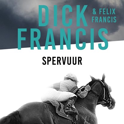 Spervuur, Dick Francis ; Felix Francis - Luisterboek MP3 - 9789021424477