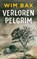 Verloren pelgrim, Wim Bax - Paperback - 9789021424606