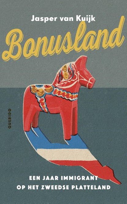 Bonusland, Jasper van Kuijk - Paperback - 9789021424774