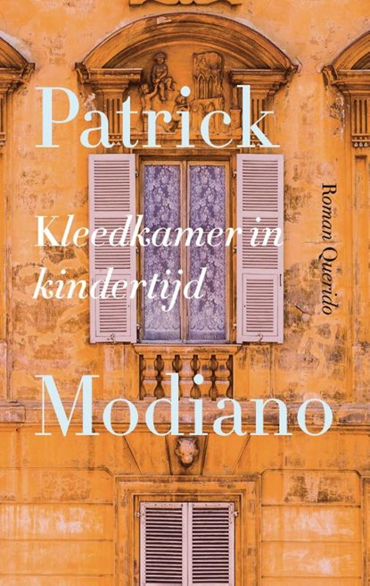 Kleedkamer in kindertijd, Patrick Modiano - Gebonden - 9789021424927