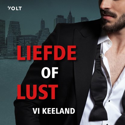 Liefde of lust, Vi Keeland - Luisterboek MP3 - 9789021425085