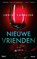 Nieuwe vrienden, Louise Candlish - Paperback - 9789021425382