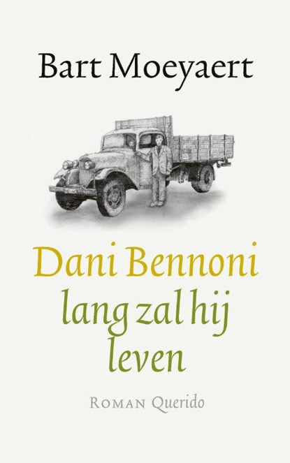 Dani Bennoni, Bart Moeyaert - Gebonden - 9789021425832