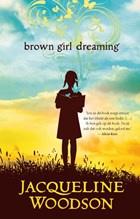 Brown girl dreaming | Jacqueline Woodson | 