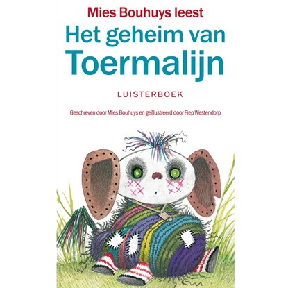 Het geheim van Toermalijn, Mies Bouhuys ; Fiep Westendorp - Luisterboek MP3 - 9789021426044
