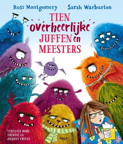 Tien overheerlijke juffen en meesters, Ross Montgomery - Gebonden - 9789021426822