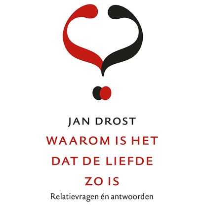 Waarom is het dat de liefde zo is, Jan Drost - Luisterboek MP3 - 9789021427096